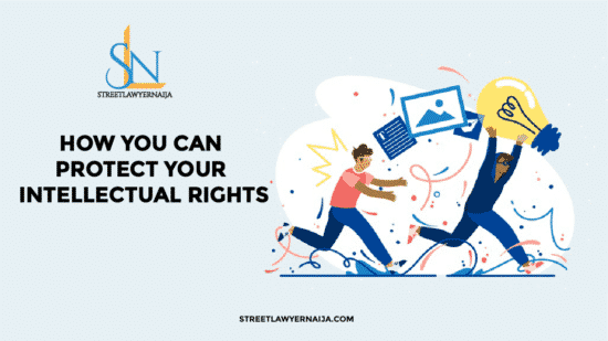 How You Can Protect Your Intellectual Rights