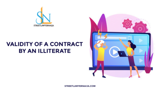 Validity of a Contract by an Illiterate