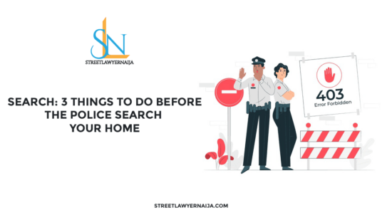 Search: 3 Things To Do Before the Police Search Your Home