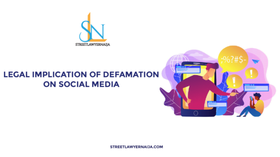 Legal Implication of Defamation on Social Media