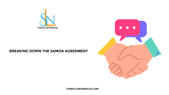 Breaking Down the Samoa Agreement